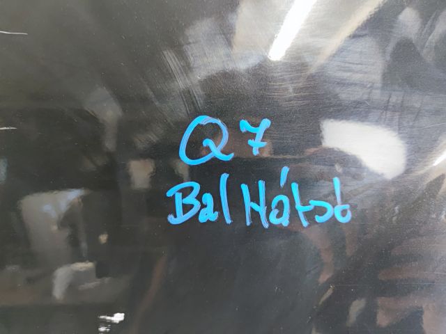 bontott AUDI Q7 Bal hátsó Ajtó (Üres lemez)