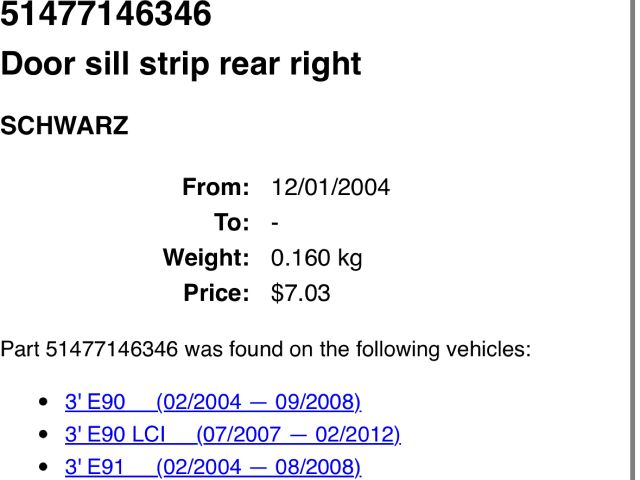 bontott BMW 3 E91 Jobb hátsó Belső Küszöb Burkolat