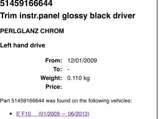 bontott BMW 5 F10 Bal Műszerfal Díszléc