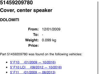 bontott BMW 5 F10 Műszerfal Középső Hangszóró Burkolat