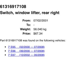 bontott BMW 7 Jobb hátsó Ablakemelő Kapcsoló