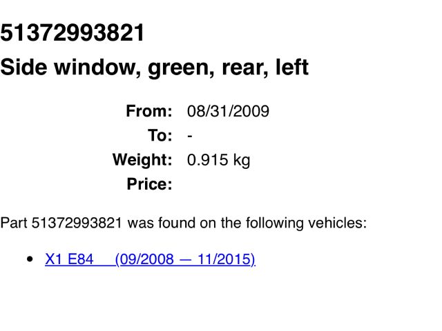 bontott BMW X1 Bal C Oszlop Oldalablak Üveg