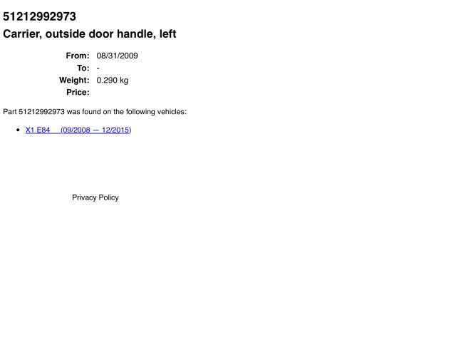 bontott BMW X1 Bal első Kilincs Hátulja