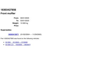 bontott BMW X3 Komplett Kipufogó Rendszer