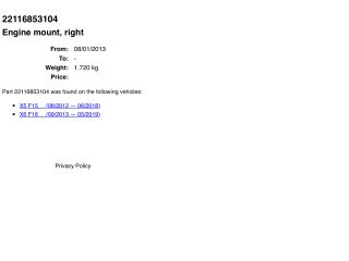 bontott BMW X5 Motor Tartó Bak Jobb