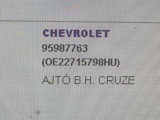 bontott CHEVROLET CRUZE Bal hátsó Ajtó (Üres lemez)