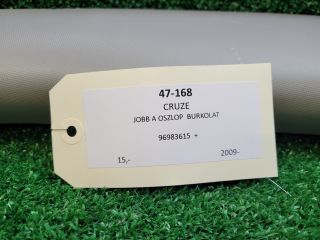 bontott CHEVROLET CRUZE Jobb A Oszlop Burkolat