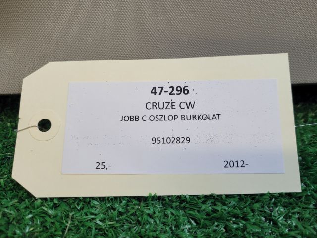 bontott CHEVROLET CRUZE Jobb C Oszlop Burkolat