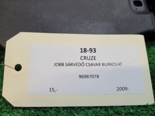 bontott CHEVROLET CRUZE Jobb Sárvédő Csavar Burkolat