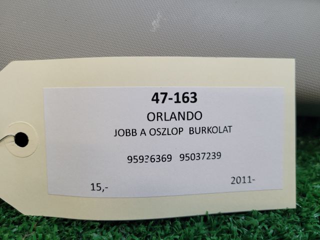 bontott CHEVROLET ORLANDO Jobb A Oszlop Burkolat