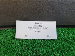 bontott CHEVROLET ORLANDO Jobb hátsó Belső Küszöb Burkolat