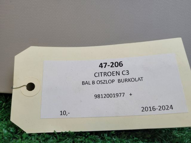 bontott CITROËN C3 III Bal B Oszlop Burkolat
