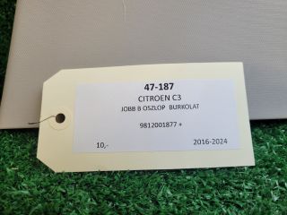 bontott CITROËN C3 III Jobb B Oszlop Burkolat