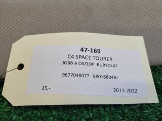 bontott CITROËN C4 PICASSO Jobb A Oszlop Burkolat