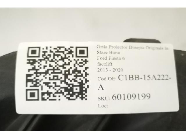 bontott FORD FIESTA VIII Jobb Ködlámpa Rács