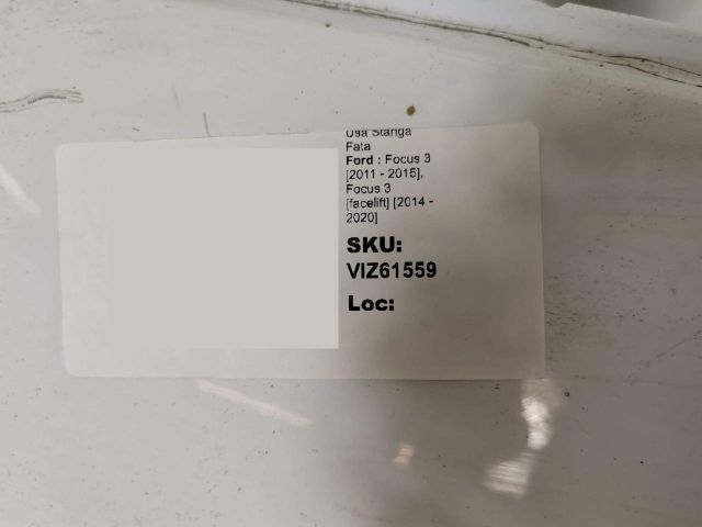 bontott FORD FOCUS III Bal első Ajtó (Üres lemez)