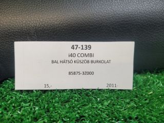 bontott HYUNDAI i40 Bal hátsó Belső Küszöb Burkolat