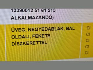 bontott OPEL ASTRA J Bal A Oszlop Oldalablak Üveg