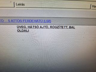 bontott OPEL CORSA D Bal hátsó Fixüveg (Ajtóban)