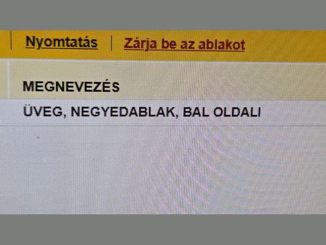 bontott OPEL ZAFIRA C Bal A Oszlop Oldalablak Üveg