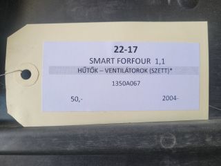 bontott SMART FORFOUR Hűtő Ventilátor(ok), Radiátor(ok) Szett