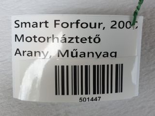 bontott SMART FORFOUR Motorháztető