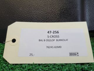 bontott SUZUKI S-CROSS Bal B Oszlop Burkolat