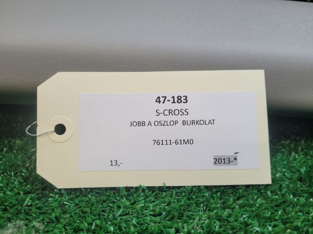 bontott SUZUKI S-CROSS Jobb A Oszlop Burkolat