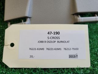 bontott SUZUKI S-CROSS Jobb B Oszlop Burkolat