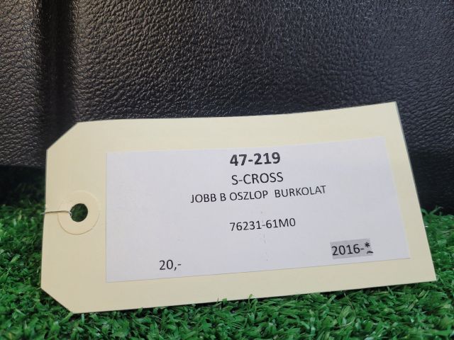 bontott SUZUKI S-CROSS Jobb B Oszlop Burkolat