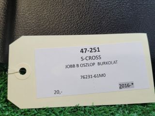 bontott SUZUKI S-CROSS Jobb B Oszlop Burkolat