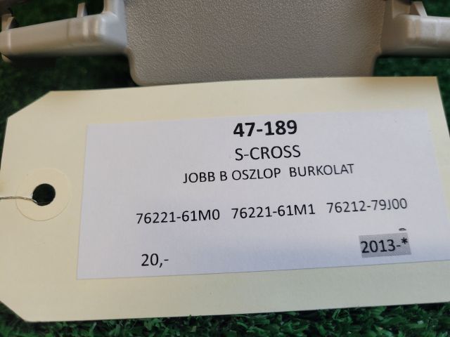 bontott SUZUKI S-CROSS Jobb B Oszlop Burkolat