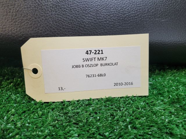 bontott SUZUKI SWIFT IV Jobb B Oszlop Burkolat