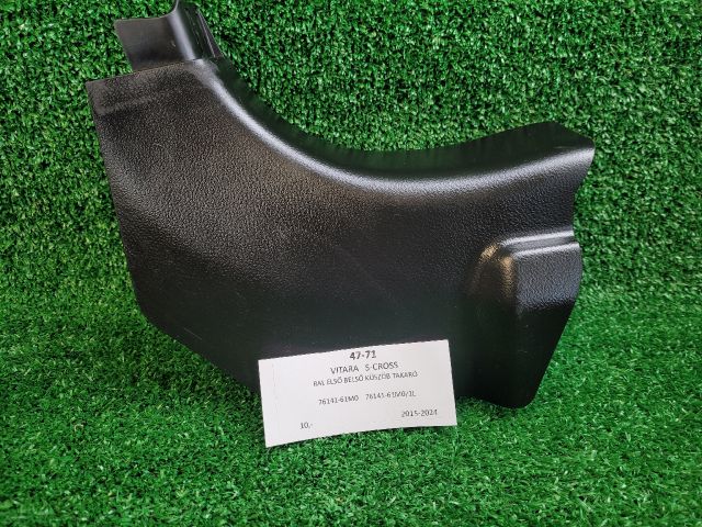 bontott SUZUKI SX4 S-Cross II Bal első Belső Küszöb Burkolat