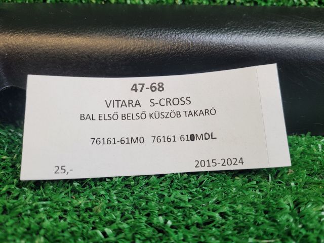 bontott SUZUKI SX4 S-Cross II Bal első Belső Küszöb Burkolat