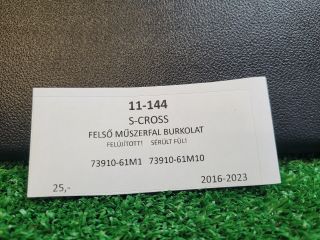 bontott SUZUKI SX4 S-Cross II Felső Műszerfal Burkolat