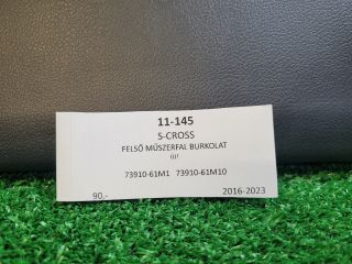bontott SUZUKI SX4 S-Cross II Felső Műszerfal Burkolat