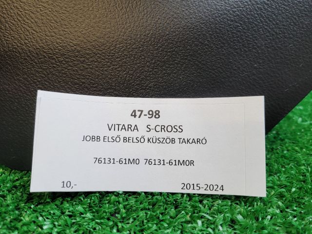 bontott SUZUKI SX4 S-Cross II Jobb első Belső Küszöb Burkolat
