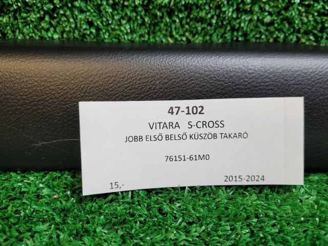 bontott SUZUKI SX4 S-Cross II Jobb első Belső Küszöb Burkolat