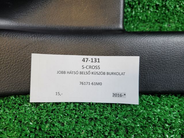 bontott SUZUKI SX4 S-Cross II Jobb hátsó Belső Küszöb Burkolat