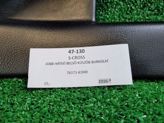 bontott SUZUKI SX4 S-Cross II Jobb hátsó Belső Küszöb Burkolat