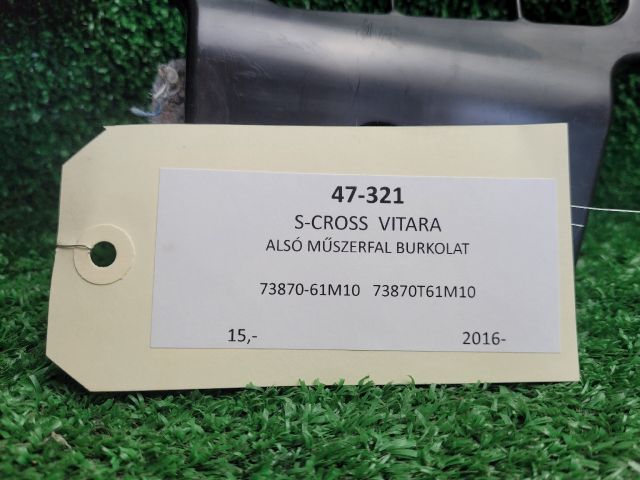 bontott SUZUKI VITARA Alsó Műszerfal Burkolat