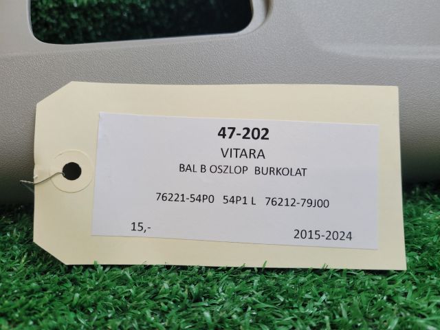 bontott SUZUKI VITARA Bal B Oszlop Burkolat