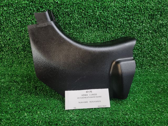 bontott SUZUKI VITARA Bal első Belső Küszöb Burkolat