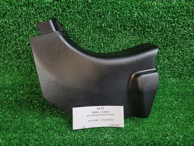 bontott SUZUKI VITARA Bal első Belső Küszöb Burkolat