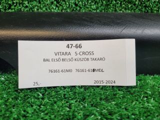 bontott SUZUKI VITARA Bal első Belső Küszöb Burkolat