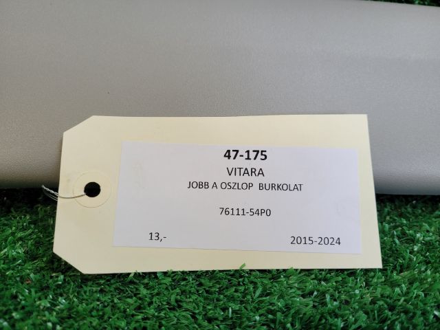 bontott SUZUKI VITARA Jobb A Oszlop Burkolat