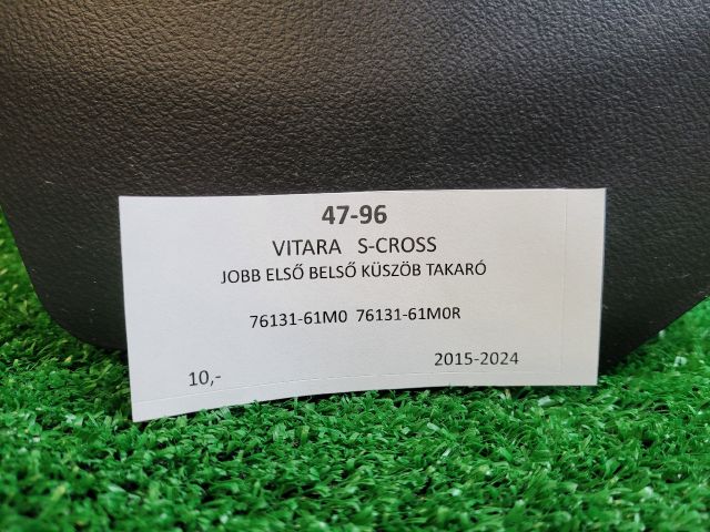 bontott SUZUKI VITARA Jobb első Belső Küszöb Burkolat