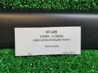 bontott SUZUKI VITARA Jobb első Belső Küszöb Burkolat
